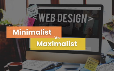 Minimalist vs. Maximalist Web Design: Which Style Fits Your Brand?